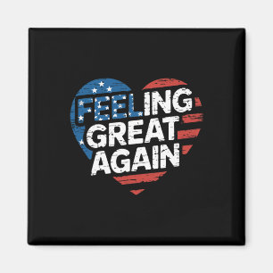 Fühlt sich wieder großartig Trump Sieg  Magnet