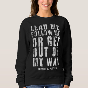 Führe mich nach mir oder weg von meinem Weg Sweatshirt