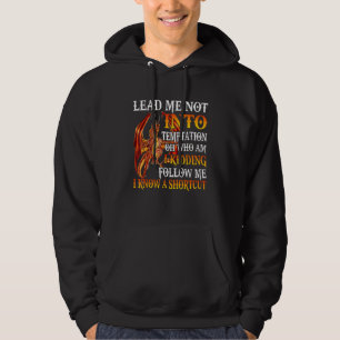 Führe mich nicht in Versuchung Oh Wen Kidding Dr Hoodie
