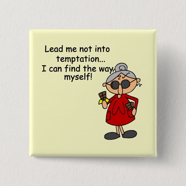 Führe mich nicht in Versuchung Spaß Button (Vorderseite)