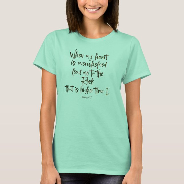 Führe mich zum Rock Psalms Bible Verse T-Shirt (Vorderseite)