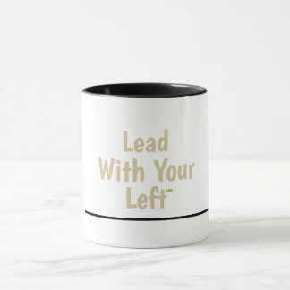 Führe mit deiner Linken - Keramik-Tasse mit schwar Tasse