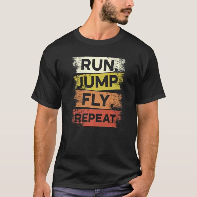 Führen Sie einen Sprung Fly Wiederholen Parkour Fr T-Shirt (Vorderseite)