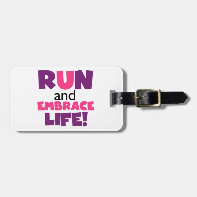 Führen Sie Embrace Life Lila Pink aus Gepäckanhänger (Vorderseite horizontal)