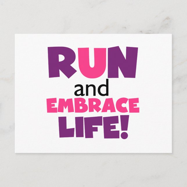 Führen Sie Embrace Life Lila Pink aus Postkarte (Vorderseite)