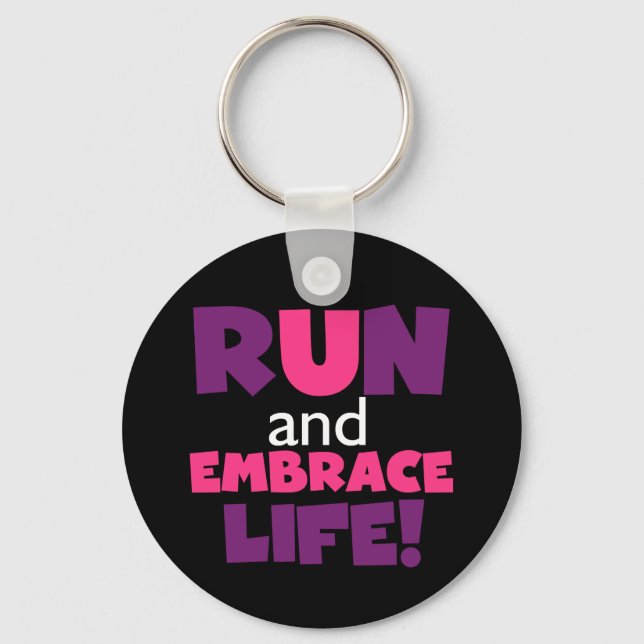 Führen Sie Embrace Life Lila Pink aus Schlüsselanhänger (Vorderseite)