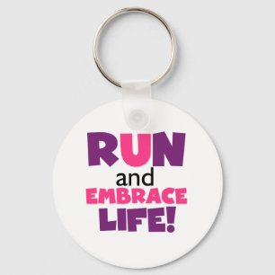 Führen Sie Embrace Life Lila Pink aus Schlüsselanhänger
