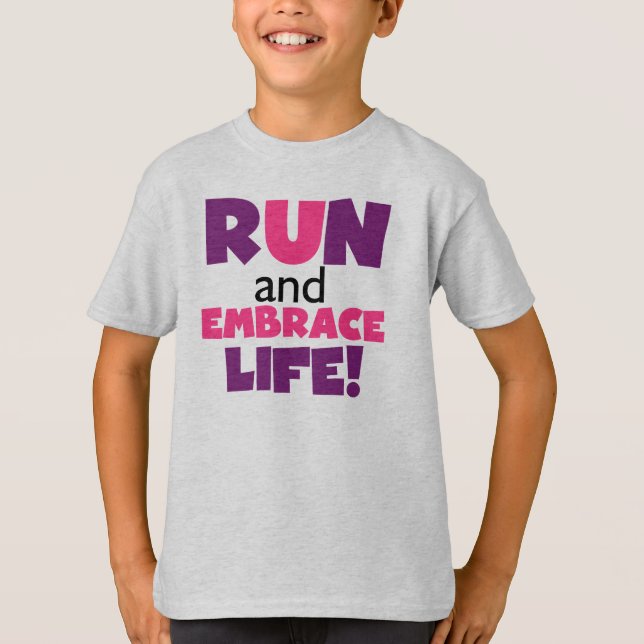 Führen Sie Embrace Life Lila Pink aus T-Shirt (Vorderseite)