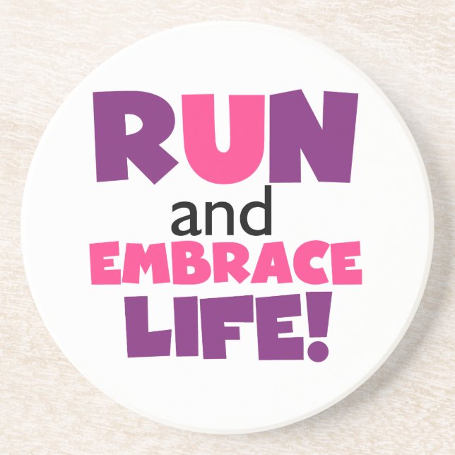 Führen Sie Embrace Life Lila Pink aus Untersetzer (Vorne)