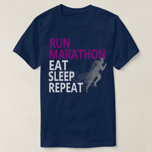 Führen Sie Marathon Eat Sleep Wiederholung Runners T-Shirt (Design vorne)
