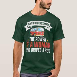 Führt eine Busfrau T-Shirt