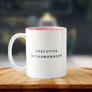 Führungskraft Micromanager Funny Boss Coworker Bes Zweifarbige Tasse