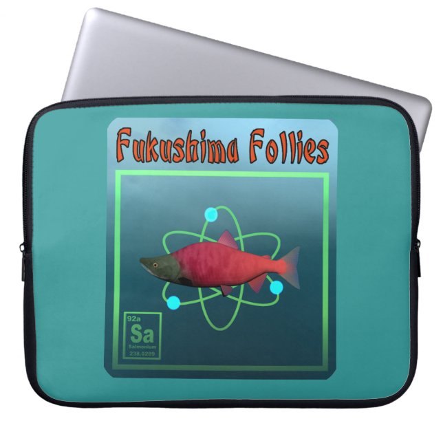 Fukushima Follies Laptopschutzhülle (Vorderseite)