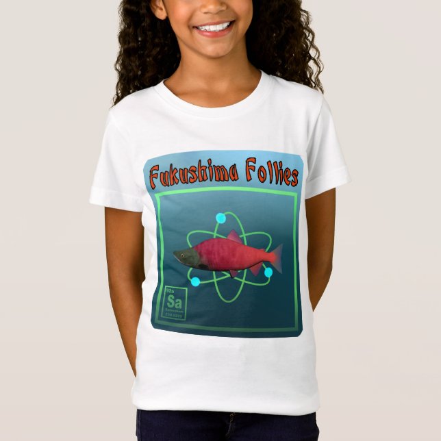 Fukushima Follies T-Shirt (Vorderseite)