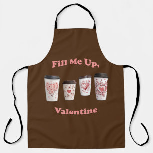 Füll mich hoch, Valentine! Schürze