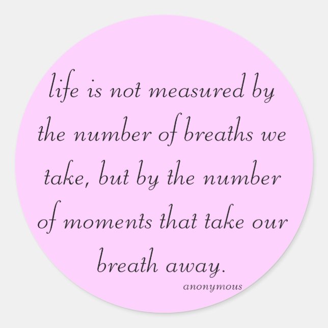 Füllen Aufkleber "Das Leben wird nicht gemessen.." (Vorderseite)