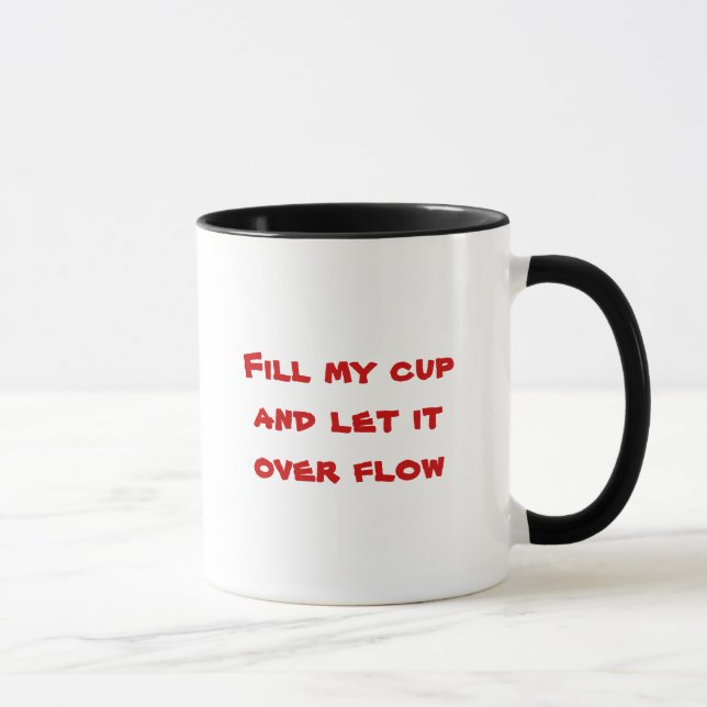Füllen Sie meine Schale Tasse (Rechts)