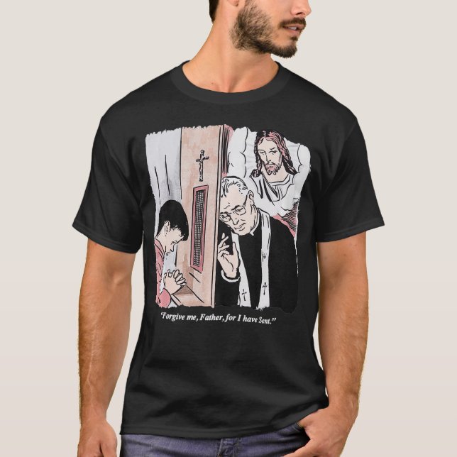 FullSend Vergib mir Vater, denn ich habe Funny ver T-Shirt (Vorderseite)