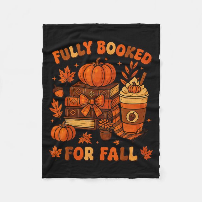 Fully Booked For Fall Pumpkin Books Coffee Thanksg Fleecedecke (Vorderseite)