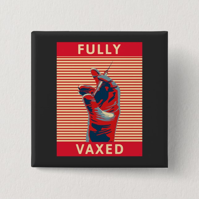 Fully Vaxed Schlüsselanhänger Button (Vorderseite)