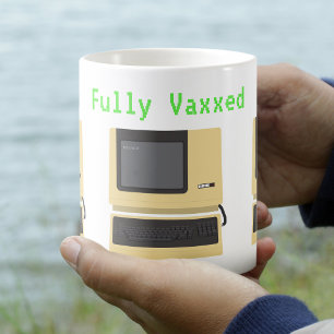 Fully Vaxxed Funny Geek Computer Joke Kaffeetasse