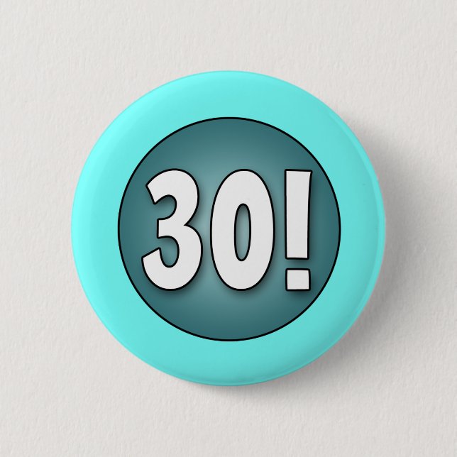 FUN 30. Geburtstags-Party Button (Vorderseite)
