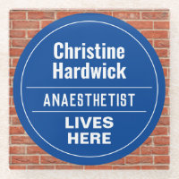 Fun Anästhesist Wall Plaque Style Glass Untersetze