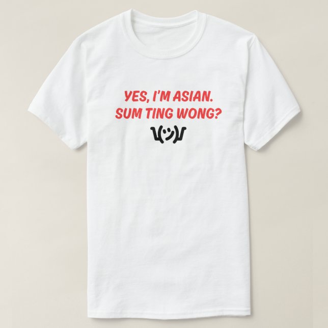 Fun and Catchy "Sum Ting Wong" T - Shirt (Design vorne)