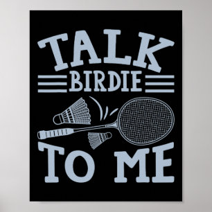 Fun Badminton Player Match Game Joke 2 Poster