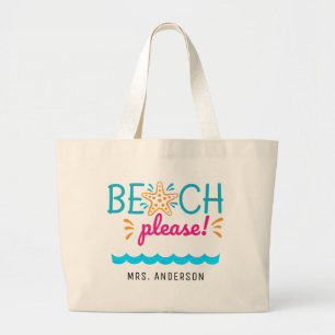 Fun "Beach Bitte" Lehrerin Wertschätzung Geschenk Jumbo Stoffbeutel