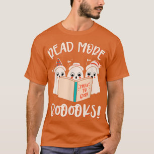 Fun Boo Lesen Sie mehr Buch Literarische Englische T-Shirt