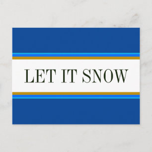 Fun Bright Alpine Blue White LASSEN IT SNOW Streif Postkarte