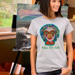 Fun, Bright, Clean Up Day, Sunshine T-Shirt<br><div class="desc">Take things to where you want to go! Fun,  bright,  clean-up-day,  sunshine!  When things look down,  this is your go-to-design!  Let some sunshine out and feel better quick!  Laugh,  love,  live your best life!</div>