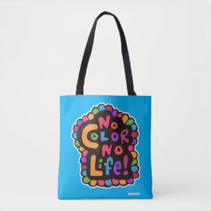 Fun Bright No Color Life Happy Fun Sprichwort Tasche