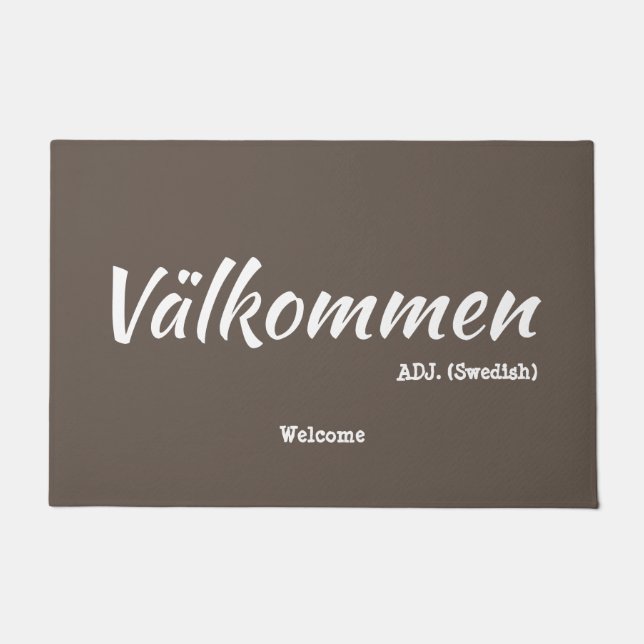 Fun Brown Schwedische Willkommensdefinition Doorma Fußmatte (Vorderseite)
