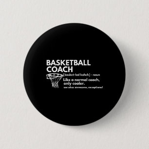 Fun Bysketbyll Coach Definition Gecoacht Geschenk Button