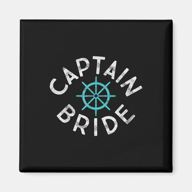 Fun Captain Bride Nautical Wedding Matching Groom Magnet (Vorne)