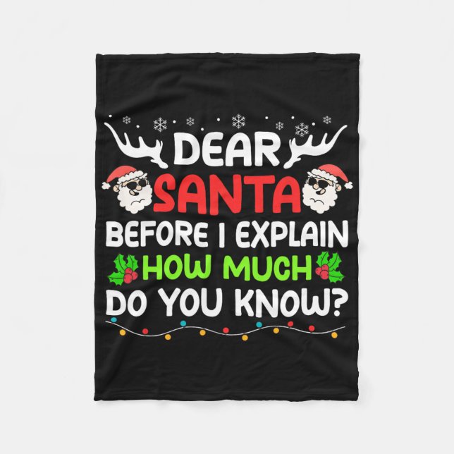 Fun Dear Santa I Can Explain Christmas For Kids Bo Fleecedecke (Vorderseite)