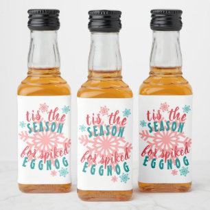 Fun Dezember Wintersaison Eggnog Zitat Wort Kunst Alkoholflaschenetikett