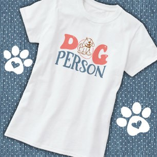 Fun Dog Person T-Shirt
