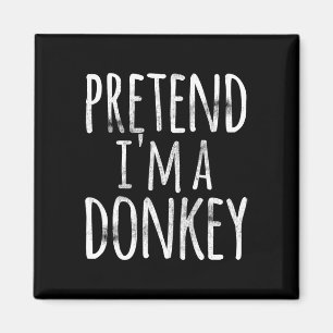 Fun Easy Lazy Halloween PRETEND ICH BIN EIN DONKEY Magnet