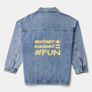 "FUN EQUATION" Niedliches Ausdrucksdesign. Jetzt k Jeansjacke