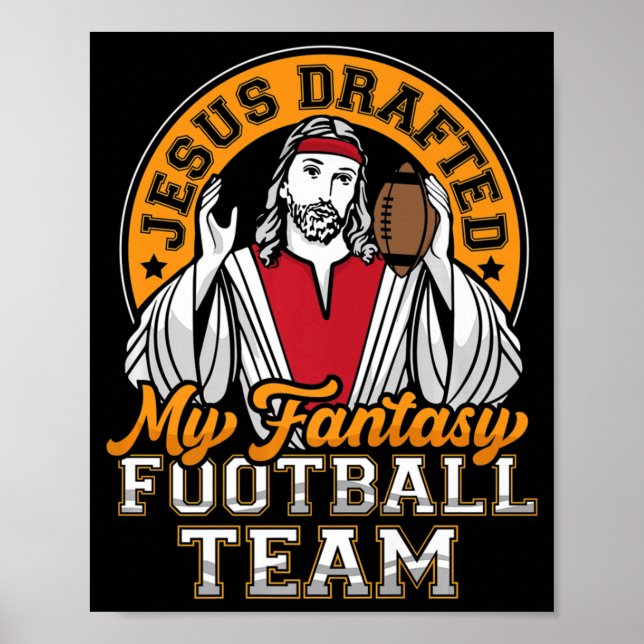 Fun Fantasy Football Jesus hat mein Team Männer Wo Poster (Vorne)