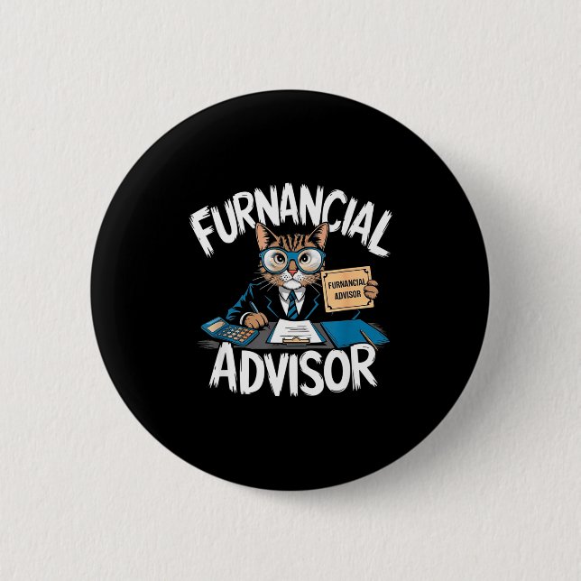 Fun Financial Planner Gift Funny Retirement Adviso Button (Vorderseite)