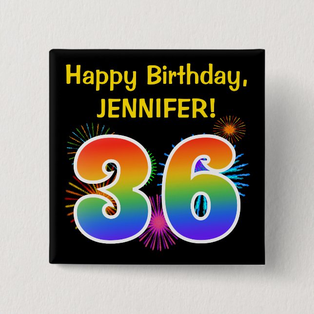 Fun Fireworks + Rainbow Pattern "36" Birthday # Button (Vorderseite)