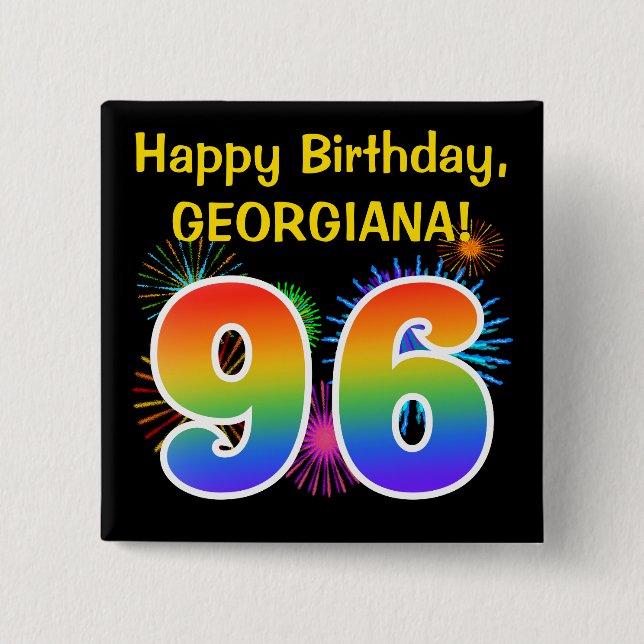 Fun Fireworks + Rainbow Pattern "96" Birthday # Button (Vorderseite)