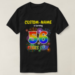Fun Fireworks, Regenbogen Look "56", 56. Geburtsta T-Shirt