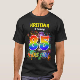 Fun Fireworks, Regenbogen Look "85", 85. Geburtsta T-Shirt