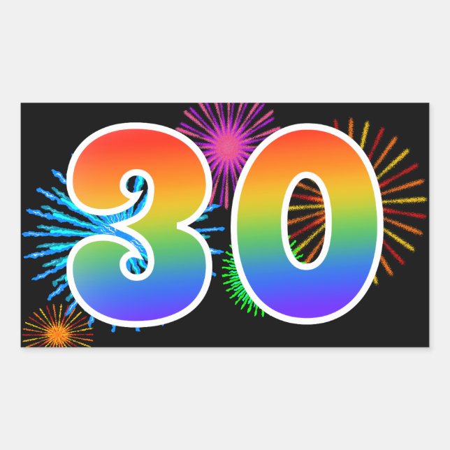 Fun Fireworks + Regenbogenmuster "30" Ereignisnumm Rechteckiger Aufkleber (Vorderseite)