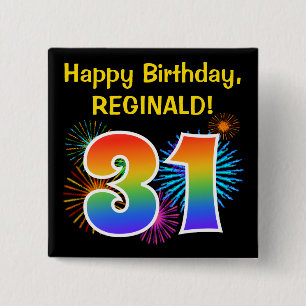 Fun Fireworks + Regenbogenmuster "31" Geburtstag # Button